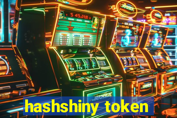 hashshiny token